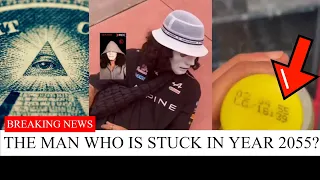THIS MAN CLAIMS HE S TRAPPED IN FRANCE IN THE YEAR 2055 SHOCKING TIME TRAVEL Story
