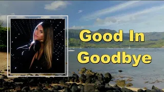 Download Madison Beer - Good In Goodbye (Lyrics) MP3