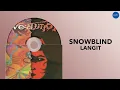 Download Lagu Snowblind - Langit (Official Audio)