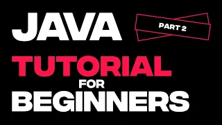 Java Tutorial For Beginners Part 2