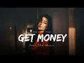 Lagu Get money - IRIAS | Get money | Get money Music 