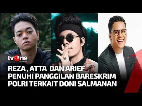 Bareskrim Polri Periksa Tiga Selebritis Terkait Aliran Dana Doni Salmanan Hari Ini