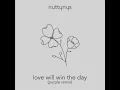 Nutty Nys - Love Will Win The Day (Purple Remix) 