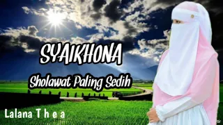 Download SYAIKHONA Sholawat paling sedih || sholawat nabi || Sholawat paling merdu MP3