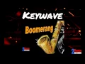 Lagu Keywave - Boomerang (Radio Edit)