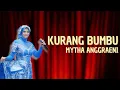 Download Lagu KURANG BUMBU - MYTHA ANGGRAENI |  Mardatila Group