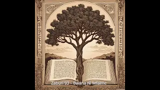 Zaburi 93 Bwana Ni Mfalme  Zaburi 93 Bwana Ni Mfalme