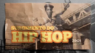 O SURGIMENTO DO HIP HOP