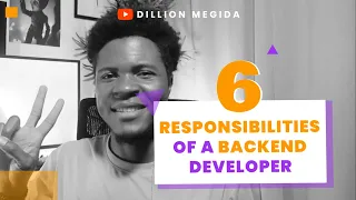 6 Responsibilities of Backend Developers