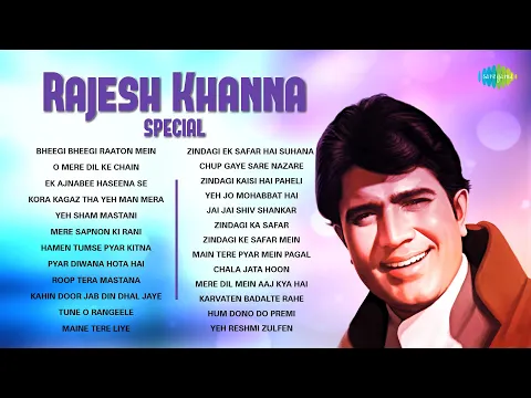 Download MP3 Rajesh Khanna Hits | Bheegi Bheegi Raaton Mein | O Mere Dil Ke Chain | Ek Ajnabee Haseena Se