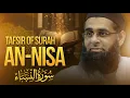 Tafsir of Surah An-Nisa Dr Mufti Abdur-Rahman ibn Yusuf Mangera