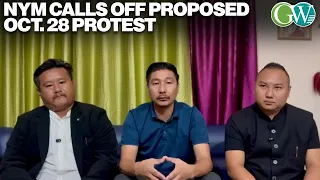 NYM CALLS OFF PROPOSED OCT. 28 DEMOCRATIC PROTEST AT LOK BHAVAN, KOHIMA