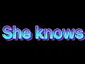 Download Lagu She knows