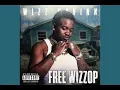 Wizz Havinn - No Talkin (#FAST) #FREEWIZZOP