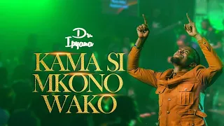 dr ipyana kama si mkono wako gospel song thanksgiving anthem