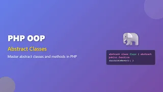 PHP OOP Master Abstract Classes for Clean Consistent Code