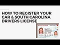 Trip to the South Carolina DMV How to register your car and get a driver s license