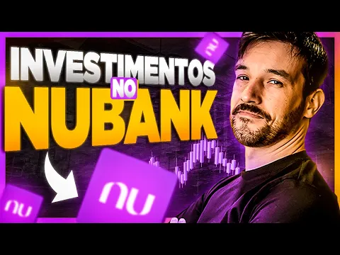 COMO INVESTIR NO NUBANK PASSO A PASSO