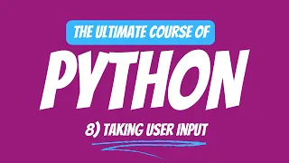 Taking User Input Python Tutorial Day 8
