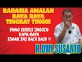 Lagu RAHASIA AMALAN KAYA RAYA TINGKAT TINGGI ILMU RDAY