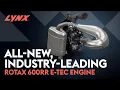 Lynx Rotax 600RR E-TEC 2-Stroke Engine