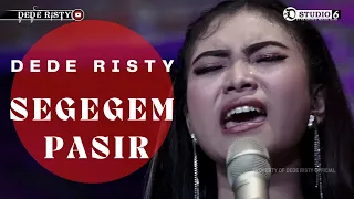 Download SEGEGEM PASIR Voc DEDE RISTY  I MANGGUNG ONLINE I '' DEDE RISTY '' GANJENE PANTURA I MP3