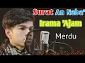 Murotal Merdu Pembawa Berkah Surat An Naba' Muzammil Hasballah irama 'ajam