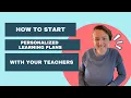 How to Start Personalized Learning Plans with Your Teachers