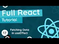 Full React Tutorial - Fetching Data with useEffect