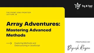 JavaScript Lecture 5 Advanced Array Methods - The Front-End Frontier