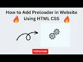 How To Make Website Preloader Using HTML CSS JS Page Loading Website Loading Animation