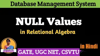 L3 19 NULL Values in Relational Algebra DBMS Shanu Kuttan