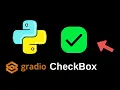 How To Create A CheckboxGroup Python Gradio Tutorial 8