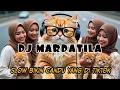 DJ MARDATILLA SLOW CANDU YANG DI TIKTOK BY Yanz Tube