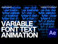 Variable Font Animation - Kinetic Typography After Effects Tutorial