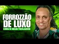 Download Lagu Créu E Seus Teclados Forrozão de Luxo 2023 Só Forró