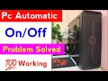 Download Lagu Pc automatic on off problem | how to fix cpu on off problem | computer automatic on off problem