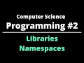 Computer Science Programming Libraries Namespaces