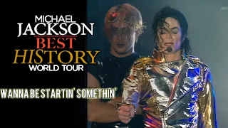Michael Jackson - Wanna Be Startin' Somethin' - BEST HIStory World Tour