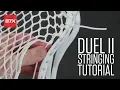 Duel II Stringing Tutorial