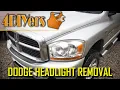 How to 06-08 Dodge Ram Headlight Removal
