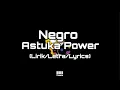 Download Lagu Negro - Astuka Power (Lirik/Letra/Lyrics)