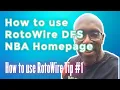How to use RotoWire DFS NBA Homepage