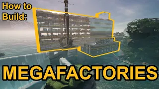 How to Plan and Build a Megafactory in Satisfactory