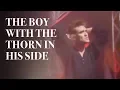 Download Lagu The Smiths - The Boy With The Thorn In His Side (Official Music Video)