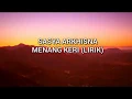 Download Lagu Sasya Arkhisna Menang Keri