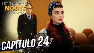 Estrella Del Norte Primer Amor Capitulo 24 Kuzey Yıldızı İlk Aşk SUBTITULO ESPAÑOL 