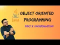Java OOP Part 3 Encapsulation