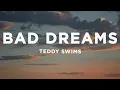 Download Lagu Teddy Swims - Bad Dreams (Lyrics)