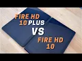 2021 Amazon Fire 10 PLUS vs Fire 10 11th Gen - Should you Upgrade